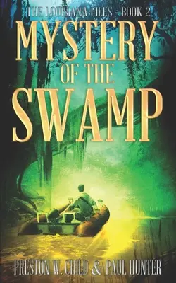 Das Geheimnis des Sumpfes - Mystery of the Swamp