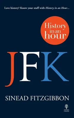 JFK: Geschichte in einer Stunde - JFK: History in an Hour