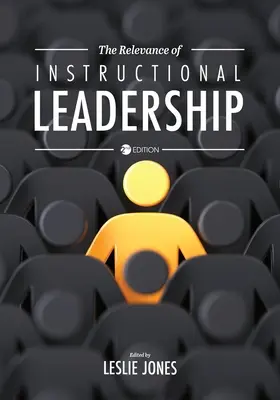 Die Relevanz der pädagogischen Führung - The Relevance of Instructional Leadership