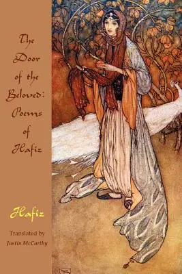 Die Tür des Geliebten: Gedichte von Hafiz - The Door of the Beloved: Poems of Hafiz