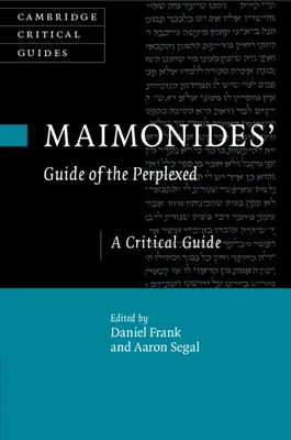 Maimonides' Führer der Verwirrten - Maimonides' Guide of the Perplexed