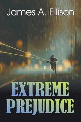 Extreme Vorurteile - Extreme Prejudice