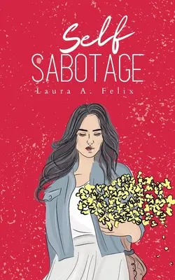 Selbstsabotage - Self Sabotage