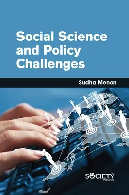 Sozialwissenschaftliche und politische Herausforderungen - Social Science and Policy Challenges