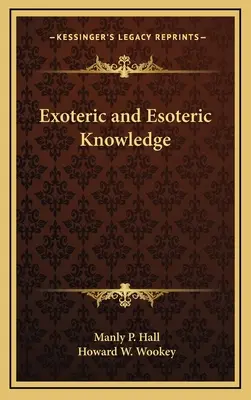 Exoterisches und esoterisches Wissen - Exoteric and Esoteric Knowledge