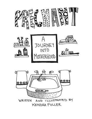 Schwangere: Eine Reise in die Mutterschaft - Pregnant: A Journey Into Motherhood