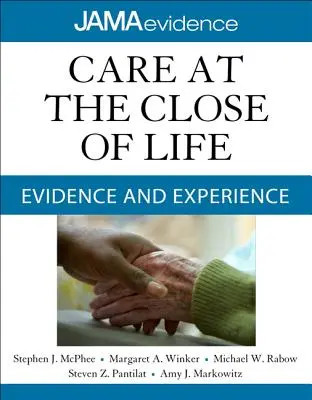 Pflege am Ende des Lebens: Evidenz und Erfahrung - Care at the Close of Life: Evidence and Experience
