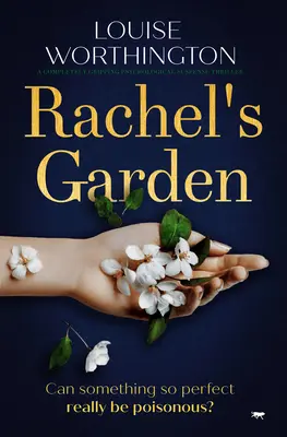 Rachels Garten: Ein absolut fesselnder psychologischer Suspense-Thriller - Rachel's Garden: A Completely Gripping Psychological Suspense Thriller