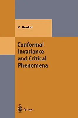 Konforme Invarianz und kritische Phänomene - Conformal Invariance and Critical Phenomena