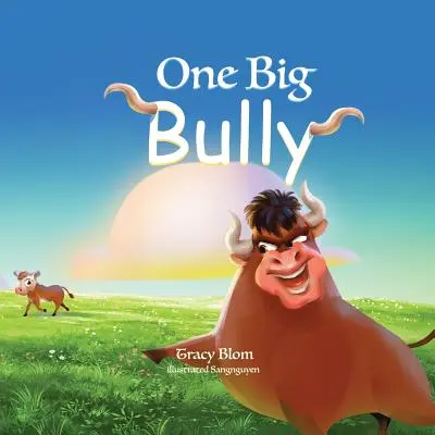 Ein großer Tyrann - One Big Bully