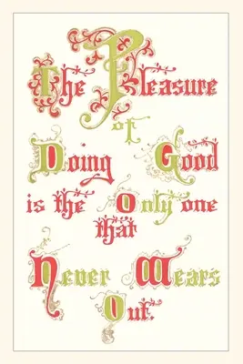 Jahrgangsjournal Das Vergnügen, Gutes zu tun - Vintage Journal The Pleasure of Doing Good