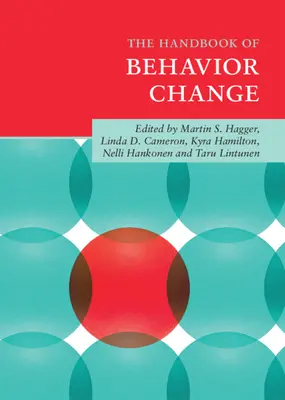 Das Handbuch der Verhaltensänderung - The Handbook of Behavior Change