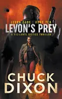 Levons Beute: Ein Selbstjustiz-Thriller - Levon's Prey: A Vigilante Justice Thriller