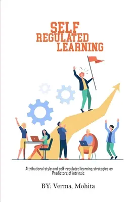Attributioneller Stil und selbstregulierte Lernstrategien als Prädiktoren für intrinsische - Attributional style and self-regulated learning strategies as predictors of intrinsic