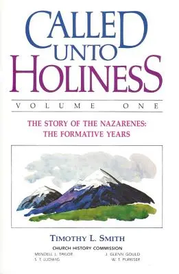 Zur Heiligkeit berufen, Band 1 - Called Unto Holiness, Volume 1