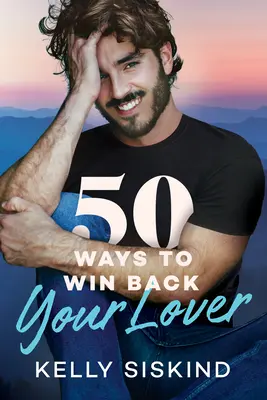 50 Wege, Ihren Liebhaber zurückzugewinnen - 50 Ways to Win Back Your Lover