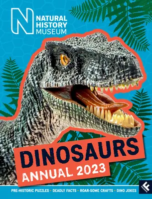 Naturkundemuseum Dinosaurier Jahrbuch 2023 - Natural History Museum Dinosaurs Annual 2023