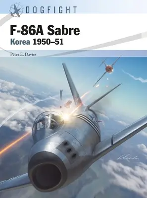 F-86a Sabre: Korea 1950-51