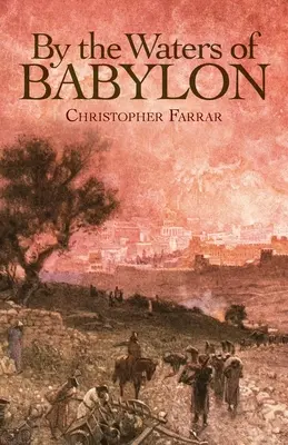 An den Wassern von Babylon - By the Waters of Babylon