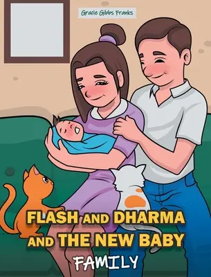 Flash und Dharma und das neue Baby: Familie - Flash and Dharma and the New Baby: Family
