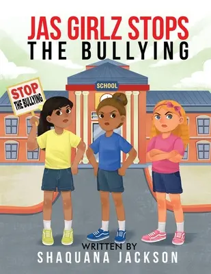 JAS GIRLZ Stoppt das Mobbing - JAS GIRLZ Stop The Bullying