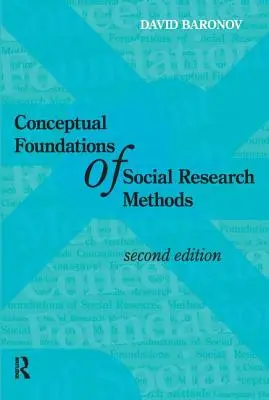 Konzeptionelle Grundlagen der Methoden der Sozialforschung - Conceptual Foundations of Social Research Methods