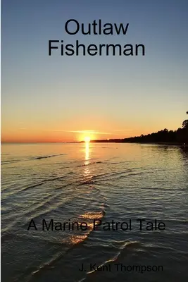 Geächteter Fischer - Outlaw Fisherman