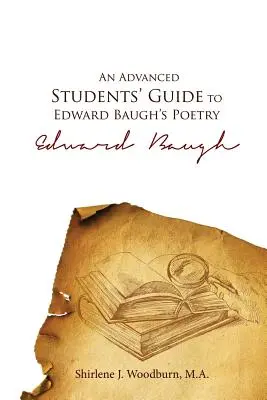 Ein Leitfaden für fortgeschrittene Studenten zu Edward Baughs Poesie - An Advanced Students' Guide to Edward Baugh's Poetry