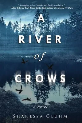 Ein Fluss voller Krähen - A River of Crows