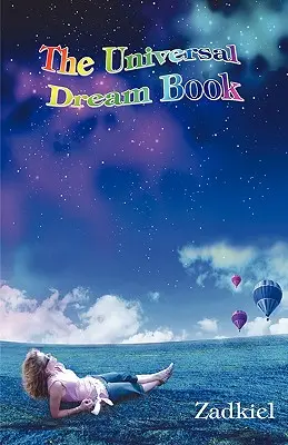 Das universelle Traumbuch - The Universal Dream Book