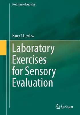 Laborübungen zur sensorischen Bewertung - Laboratory Exercises for Sensory Evaluation