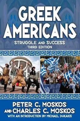 Griechische Amerikaner: Kampf und Erfolg - Greek Americans: Struggle and Success