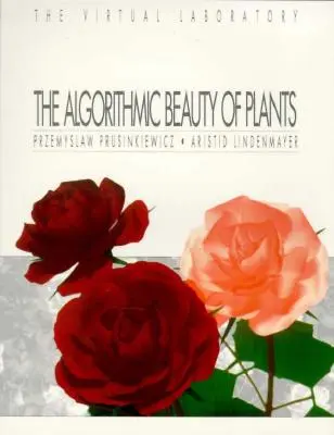 Die algorithmische Schönheit der Pflanzen - The Algorithmic Beauty of Plants