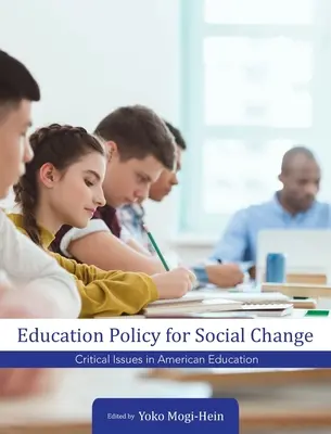 Bildungspolitik für den sozialen Wandel - Education Policy for Social Change