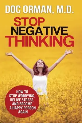 Negatives Denken stoppen - Stop Negative Thinking