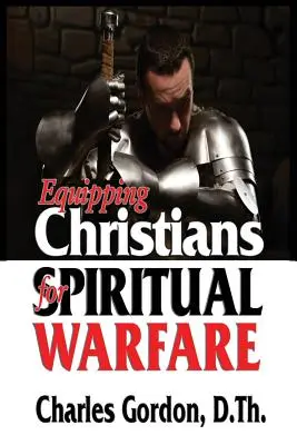 Christen für die geistliche Kriegsführung ausrüsten - Equipping Christians for Spiritual Warfare