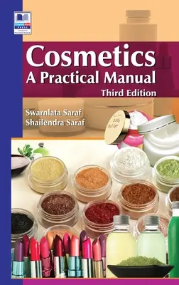 Kosmetika: Ein praktisches Handbuch - Cosmetics: A Practical Manual