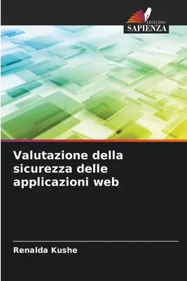 Bewertung der Sicherheit von Webanwendungen - Valutazione della sicurezza delle applicazioni web