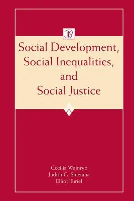 Soziale Entwicklung, soziale Ungleichheiten und soziale Gerechtigkeit - Social Development, Social Inequalities, and Social Justice