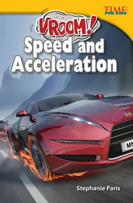 Vroom! Geschwindigkeit und Beschleunigung - Vroom! Speed and Acceleration