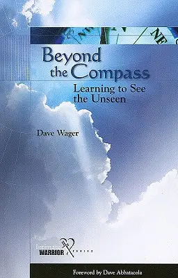 Jenseits des Kompasses: Lernen, das Unsichtbare zu sehen - Beyond the Compass: Learning to See the Unseen