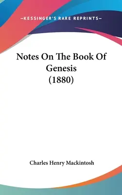 Notizen zum Buch Genesis (1880) - Notes On The Book Of Genesis (1880)