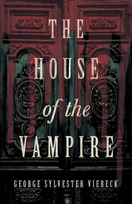 Das Haus des Vampirs - The House of the Vampire