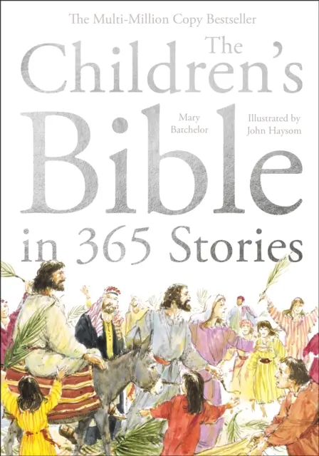 Kinderbibel in 365 Geschichten - Eine Geschichte für jeden Tag des Jahres - Children's Bible in 365 Stories - A story for every day of the year