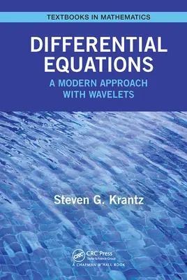 Differentialgleichungen: Eine moderne Herangehensweise mit Wavelets - Differential Equations: A Modern Approach with Wavelets