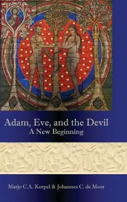 Adam, Eva und der Teufel: Ein neuer Anfang - Adam, Eve, and the Devil: A New Beginning