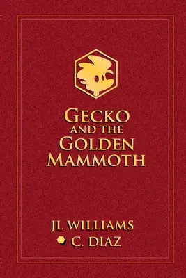 Gecko und das goldene Mammut - Gecko and the Golden Mammoth