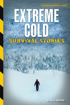 Überlebensgeschichten bei extremer Kälte - Extreme Cold Survival Stories