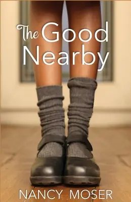 Das Gute in der Nähe - The Good Nearby