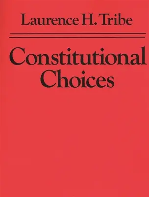 Verfassungsrechtliche Entscheidungen - Constitutional Choices